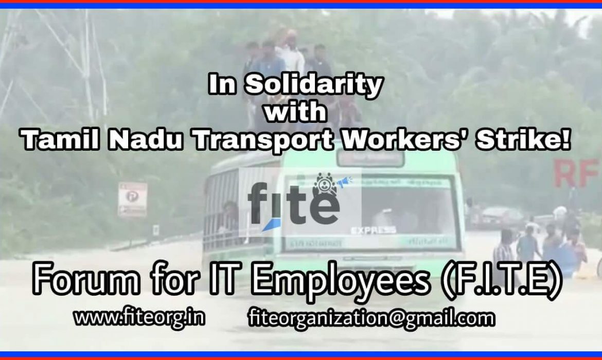 Tamil Nadu Transport Workers’ Strike – Solidarity Statement from Forum for IT Employees (F.I.T.E)